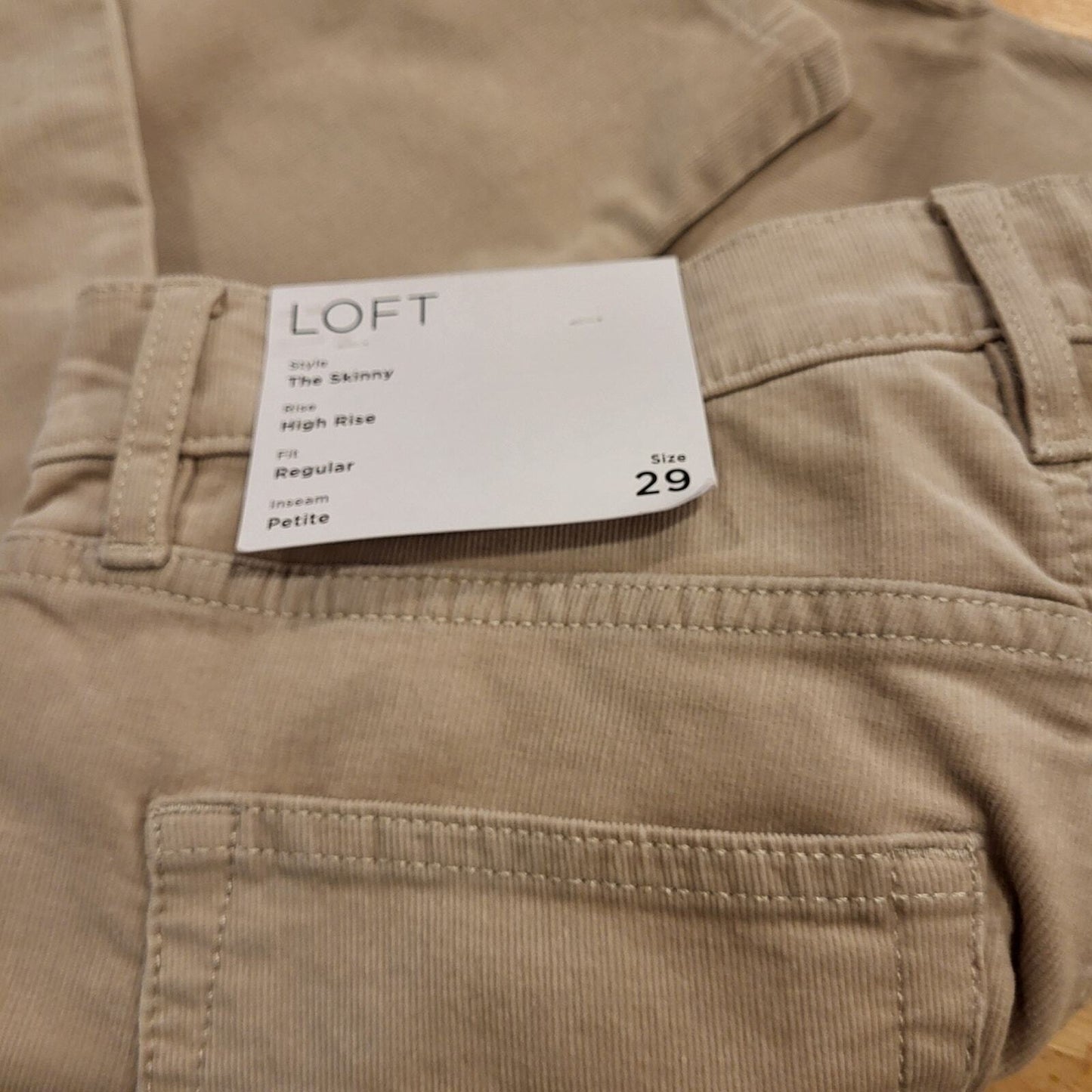 NWT Loft The Skinny High-Rise Petite 29 Khaki Beige Corduroy  37" Length