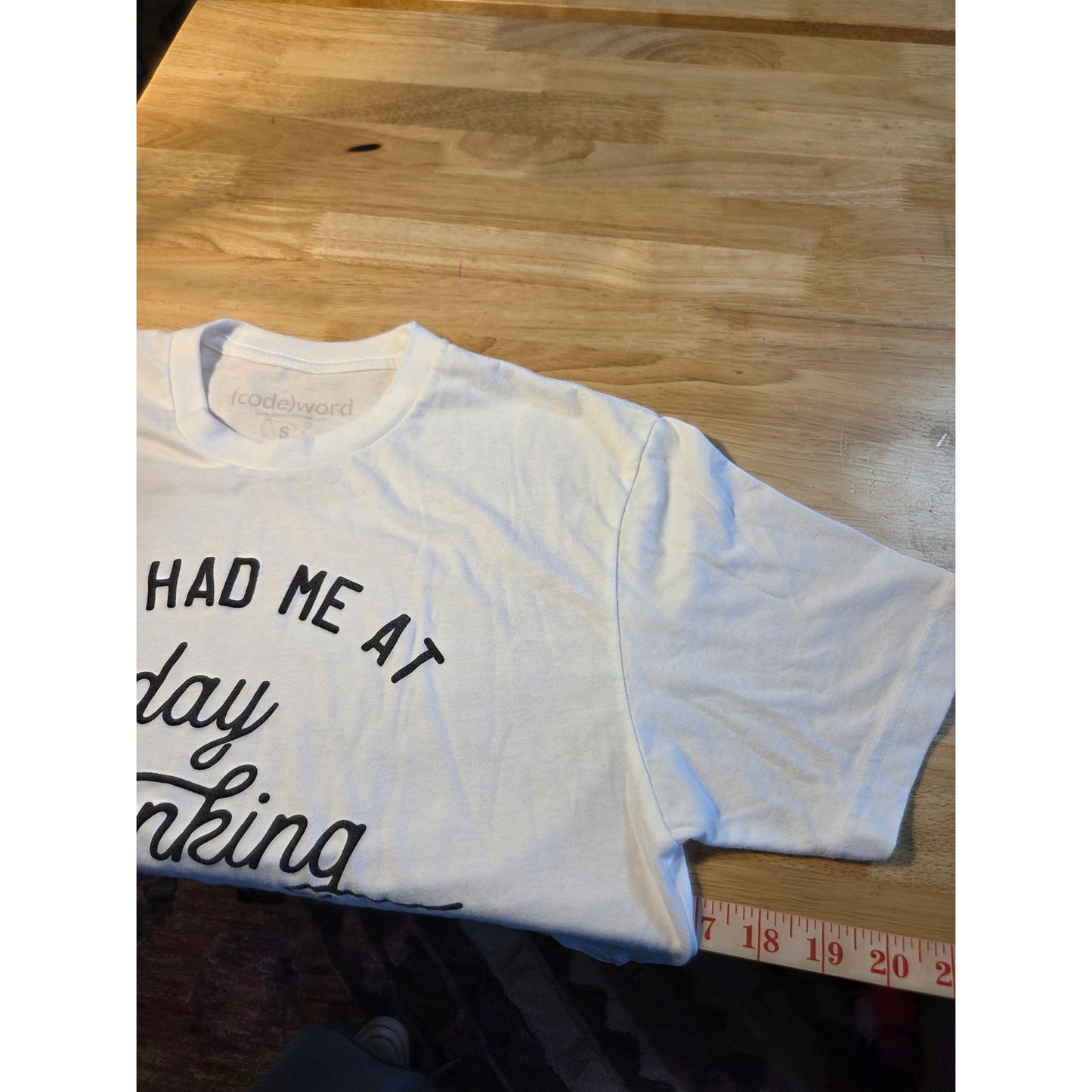 "You Had Me at Day Drinking" Codeword tee white cotton made in America small